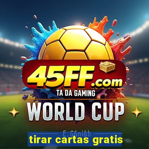 tirar cartas gratis